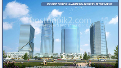 Jual Cicilan 6,2 Milyar Big Box Tanah Kavling Centre Point Blok Kcp 6 Pik 2 4523 M2 4500 M2 Dp 0% Selama 36x Cbd Pusat Terbaik